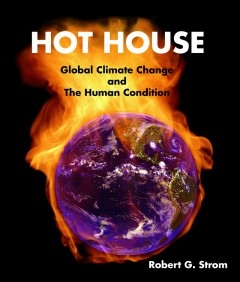 Strom's new book (cover above) will be published in April. "Hot House" refers to periods in Earth history when it was so hot that there was no ice and the temperature of the Arctic Ocean was about the same as the ocean temperature at Hawaii today. Tropical ocean surface temperatures at the time were about the same as a hot tub. "In the worse possible scenario, we could be headed in that direction," Strom says. Strom's new book (cover above) will be published in April. "Hot House" refers to periods in Earth history when it was so hot that there was no ice and the temperature of the Arctic Ocean was about the same as the ocean temperature at Hawaii today. Tropical ocean surface temperatures at the time were about the same as a hot tub. "In the worse possible scenario, we could be headed in that direction," Strom says.