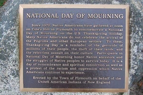 On Nov. 23, Native Americans will gather in Plymouth, Massachusetts, to commemorate a National Day of Mourning, rather than Thanksgiving. A similar gathering will take place in San Francisco, California, on Alcatraz Island. (Photo: United American Indians of New England) On Nov. 23, Native Americans will gather in Plymouth, Massachusetts, to commemorate a National Day of Mourning, rather than Thanksgiving. A similar gathering will take place in San Francisco, California, on Alcatraz Island. (Photo: United American Indians of New England)