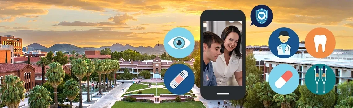 A view of the University of Arizona campus at sunset with Old Main and palm trees in the foreground. Overlaid graphics show a smartphone with a nurse assisting a student, surrounded by circular health-related icons including an eye, bandage, shield, doctor, tooth, pill, and IV bag, representing medical and wellness services.