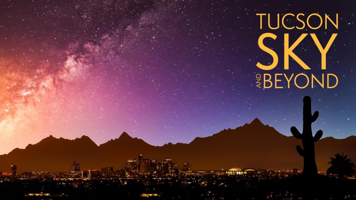 Tucson Sky and Beyond