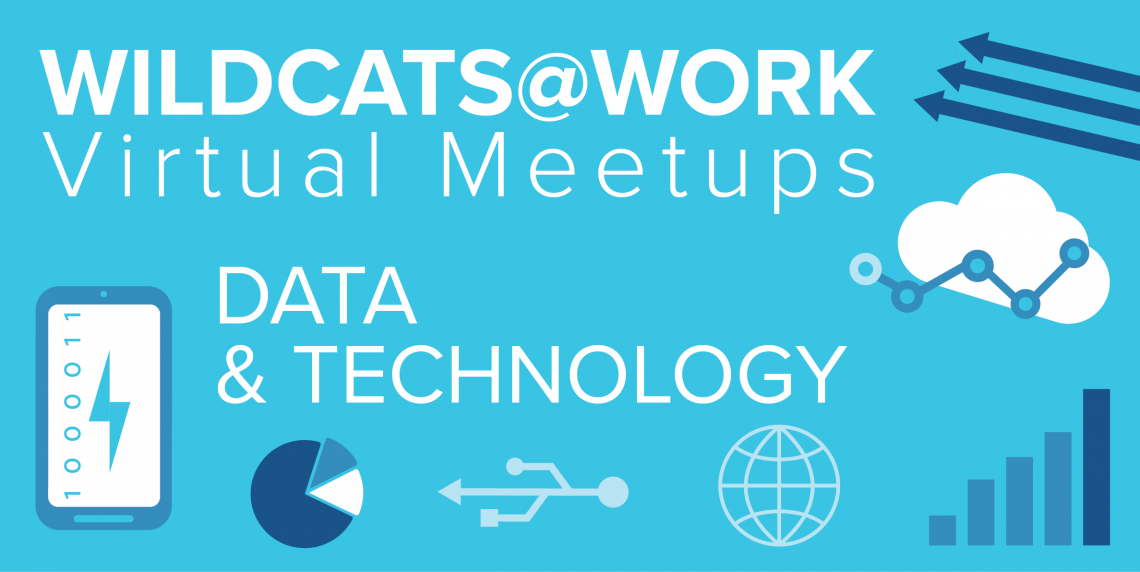 WildCats@Work Virtual Meetups - Data & Technology